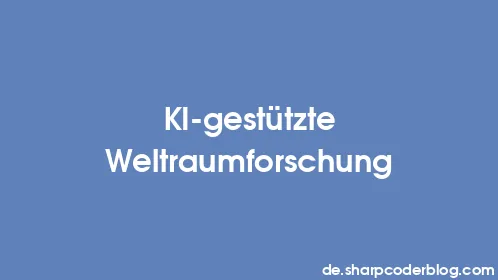 KI-gestützte Weltraumforschung - Thumbnail