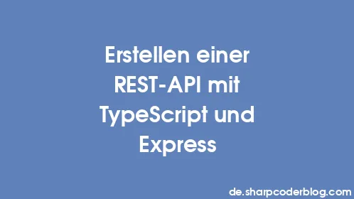 Erstellen einer REST-API mit TypeScript und Express - Thumbnail