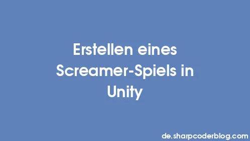 Erstellen eines Screamer-Spiels in Unity - Thumbnail