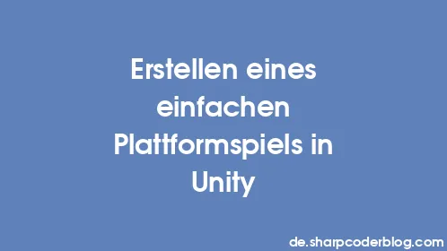 Erstellen eines einfachen Plattformspiels in Unity - Thumbnail