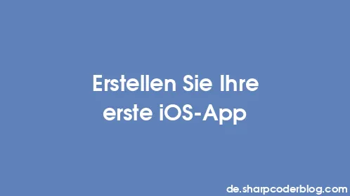 Erstellen Sie Ihre erste iOS-App - Thumbnail