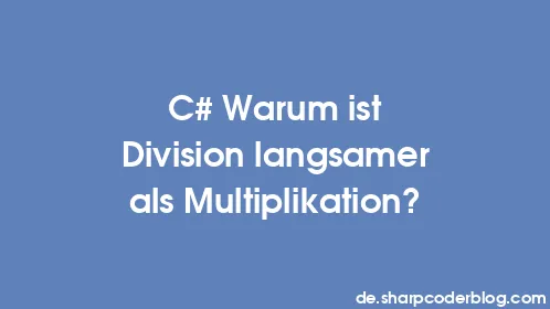 C# Warum ist Division langsamer als Multiplikation? - Thumbnail