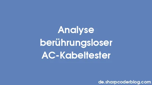 Analyse berührungsloser AC-Kabeltester - Thumbnail