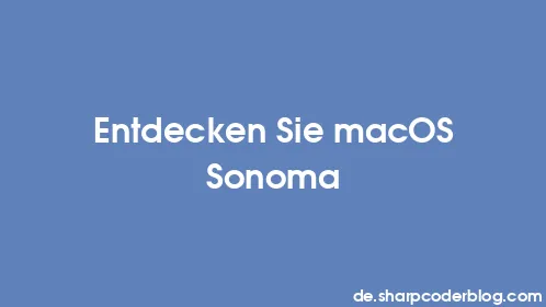 Entdecken Sie macOS Sonoma - Thumbnail