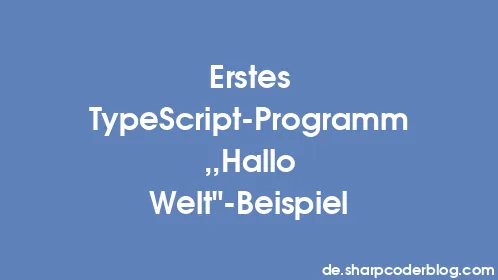 Erstes TypeScript-Programm „Hallo Welt“-Beispiel - Thumbnail