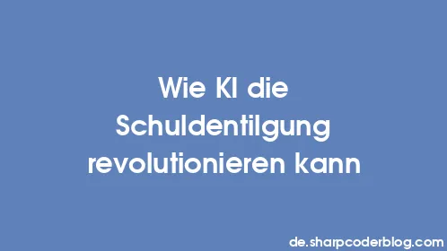 Wie KI die Schuldentilgung revolutionieren kann - Thumbnail