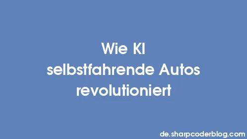 Wie KI selbstfahrende Autos revolutioniert - Thumbnail