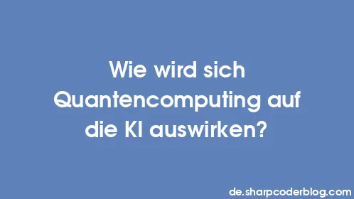 Wie wird sich Quantencomputing auf die KI auswirken? - Thumbnail