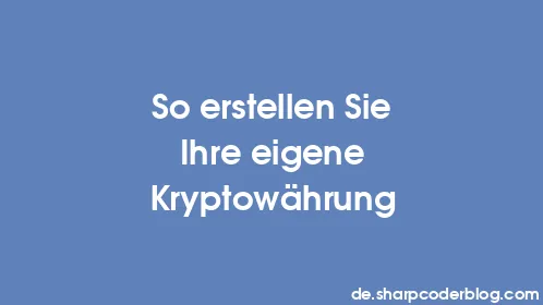 So erstellen Sie Ihre eigene Kryptowährung - Thumbnail