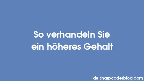 So verhandeln Sie ein höheres Gehalt - Thumbnail