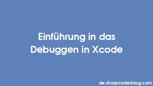 Einführung in das Debuggen in Xcode - Thumbnail