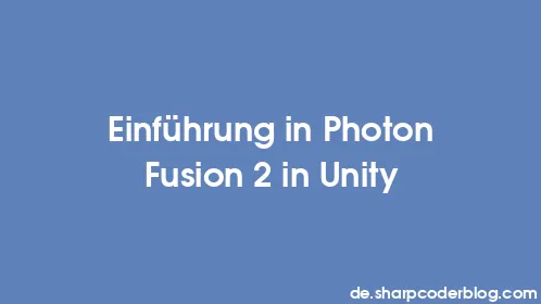 Einführung in Photon Fusion 2 in Unity - Thumbnail