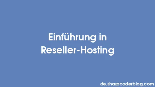 Einführung in Reseller-Hosting - Thumbnail