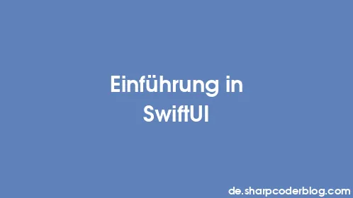 Einführung in SwiftUI - Thumbnail