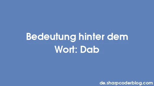 Bedeutung hinter dem Wort: Dab - Thumbnail