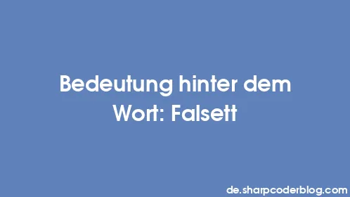 Bedeutung hinter dem Wort: Falsett - Thumbnail