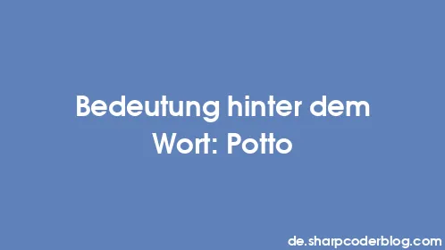 Bedeutung hinter dem Wort: Potto - Thumbnail