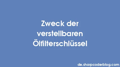 Zweck der verstellbaren Ölfilterschlüssel - Thumbnail