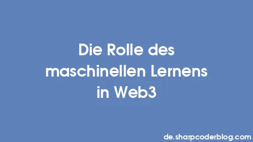 Die Rolle des maschinellen Lernens in Web3 - Thumbnail