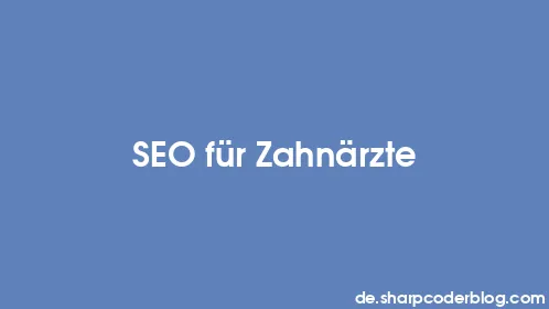 SEO für Zahnärzte - Thumbnail
