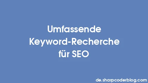 Umfassende Keyword-Recherche für SEO - Thumbnail