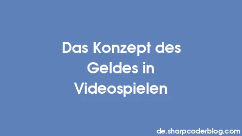 Das Konzept des Geldes in Videospielen - Thumbnail