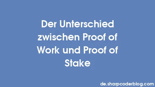 Der Unterschied zwischen Proof of Work und Proof of Stake - Thumbnail