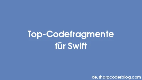 Top-Codefragmente für Swift - Thumbnail