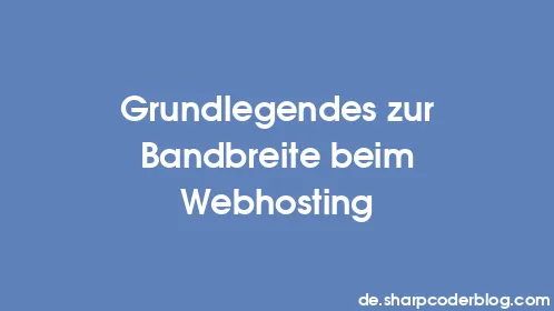 Grundlegendes zur Bandbreite beim Webhosting - Thumbnail