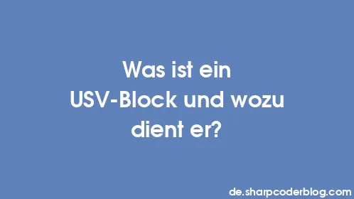 Was ist ein USV-Block und wozu dient er? - Thumbnail