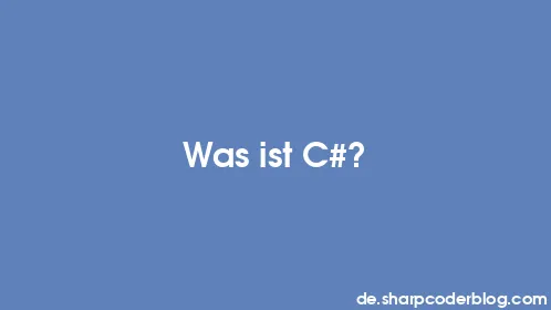 Was ist C#? - Thumbnail